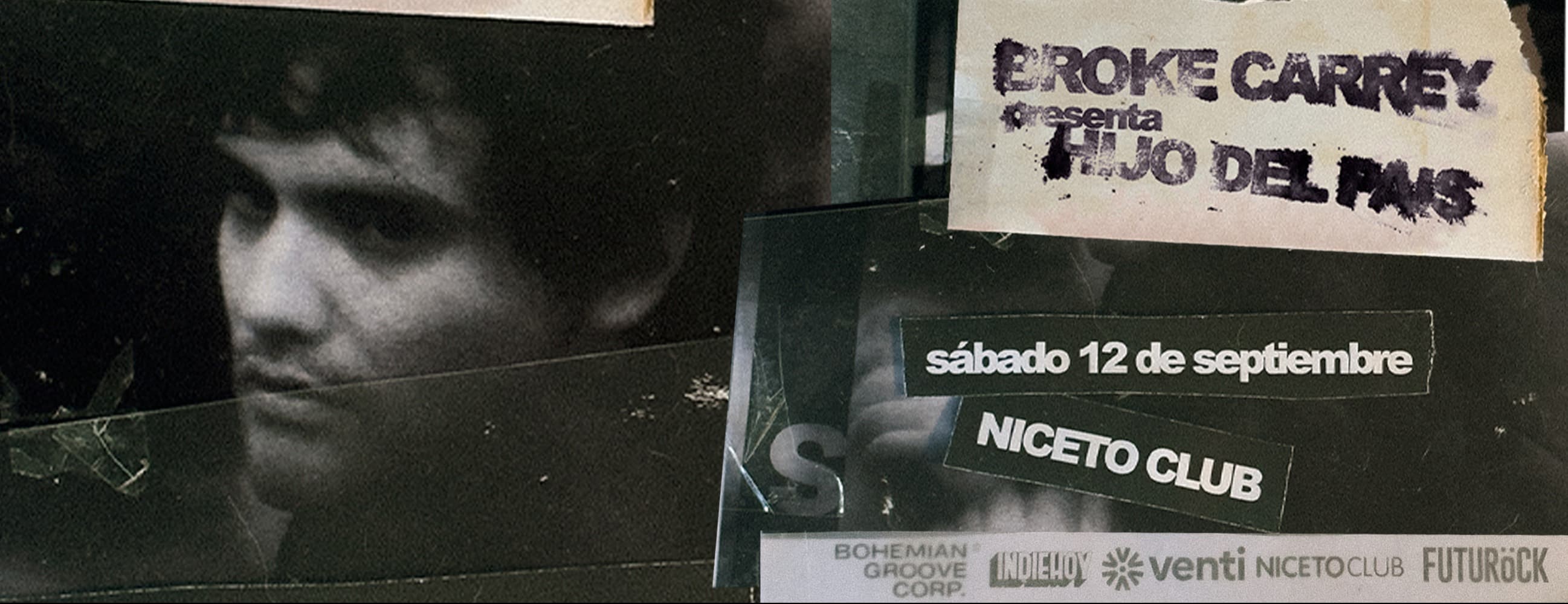 BROKE CARREY presenta Hijo del País en Niceto Club (+16 años)