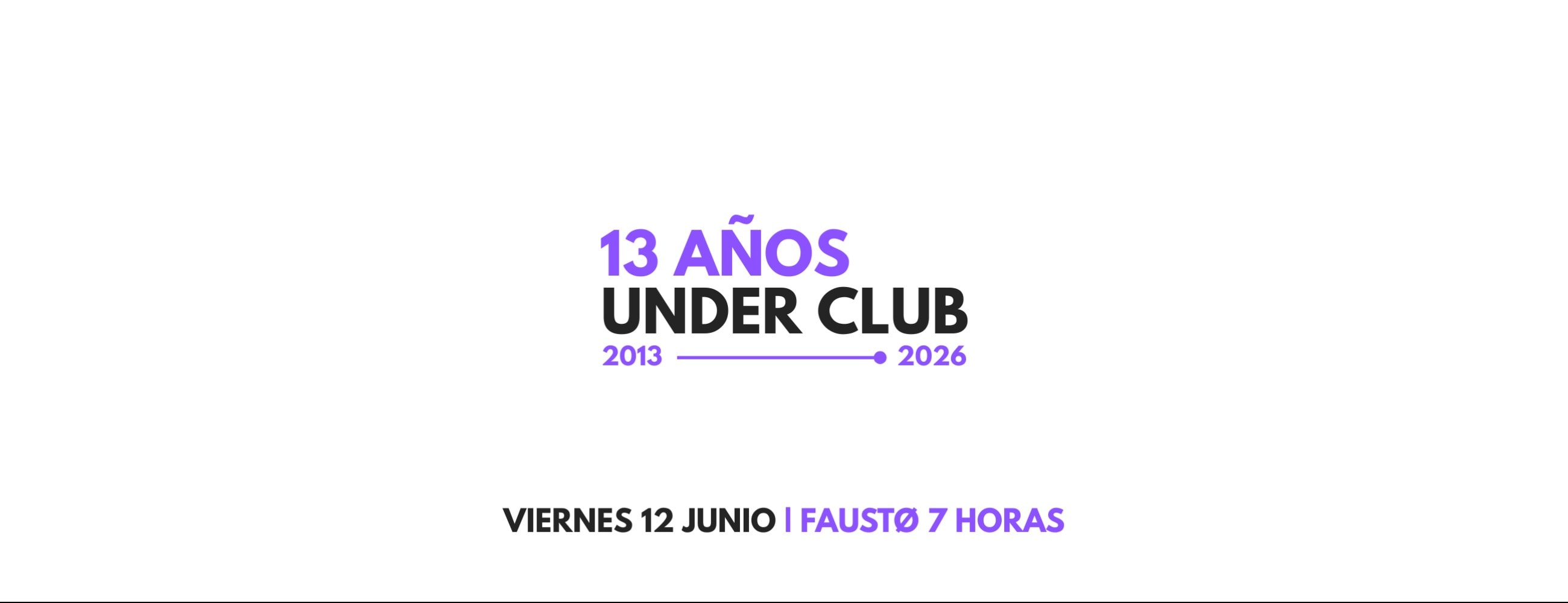 ANIVERSARIO 13 - FAUSTØ 7 HORAS