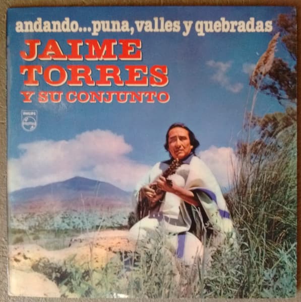 Jaime Torres Y Su Conjunto — Andando... Puna, Valles Y Quebradas