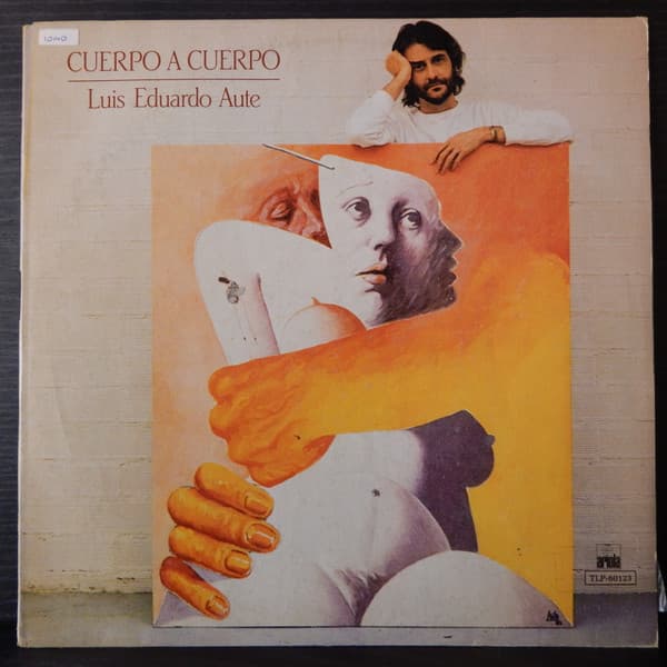 Luis Eduardo Aute — Cuerpo A Cuerpo