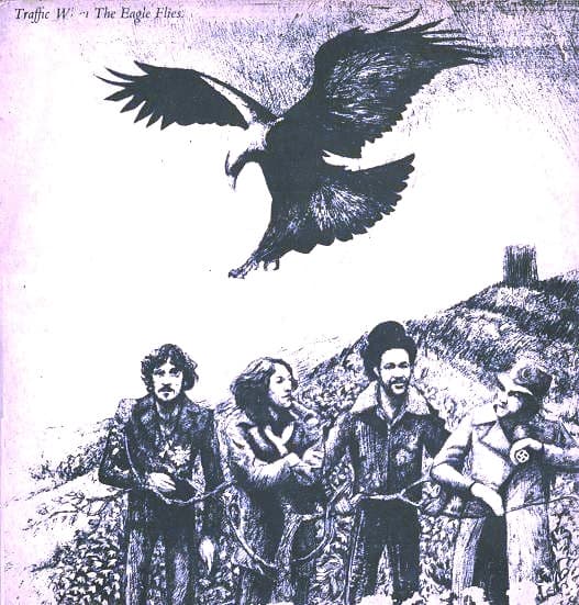 Traffic — When The Eagle Flies