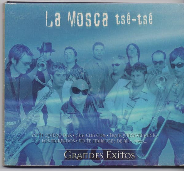La Mosca Tsé-Tsé — Grandes Exitos