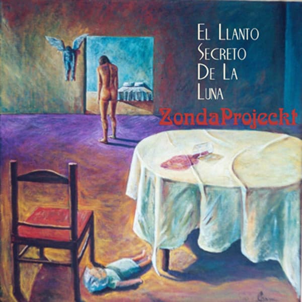 Zonda Projeckt — El Llanto Secreto De La Luna