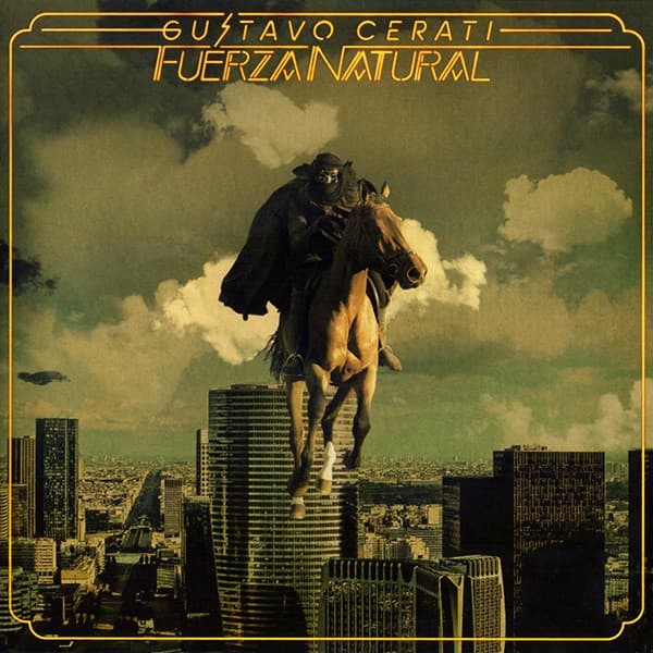 Gustavo Cerati — Fuerza Natural