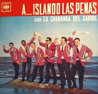 La Charanga Del Caribe — A...Islando Las Penas