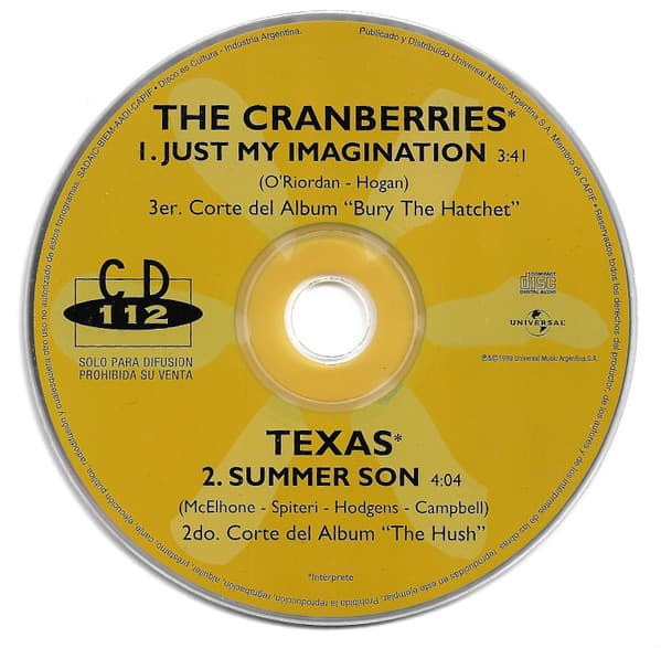 The Cranberries & Texas — Just My Imagination / Summer Son