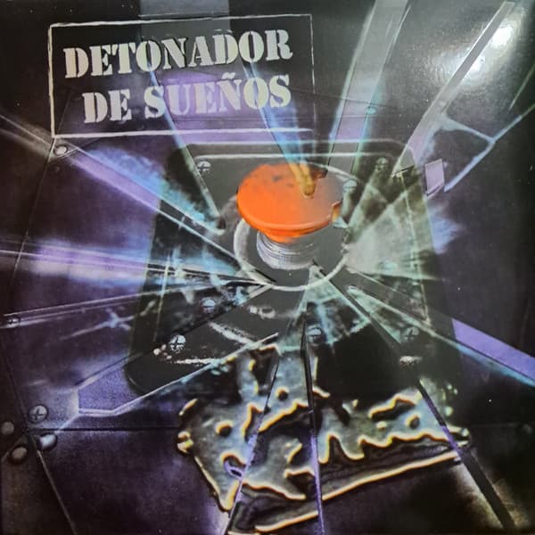 La Renga — Detonador De Sueños
