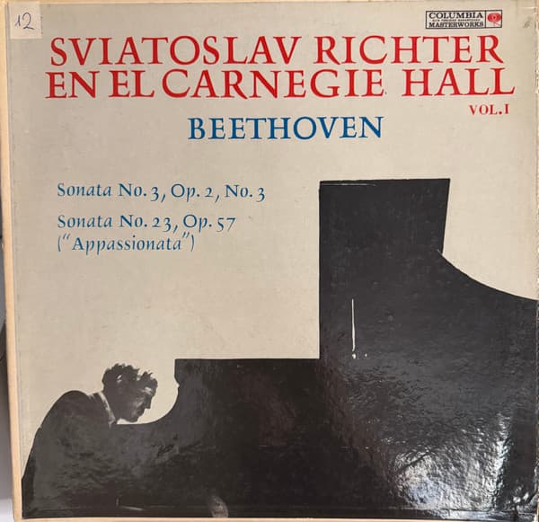 Sviatoslav Richter — Sviatoslav Richter En El Carnegie Hall (Volumen I) - Beethoven