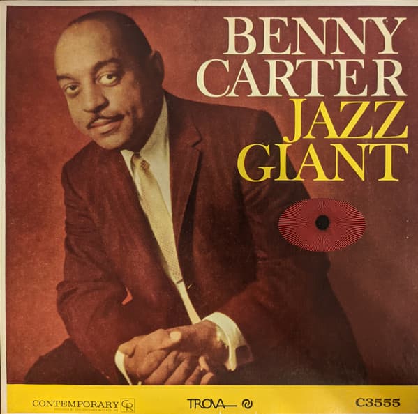 Benny Carter — Jazz Giant
