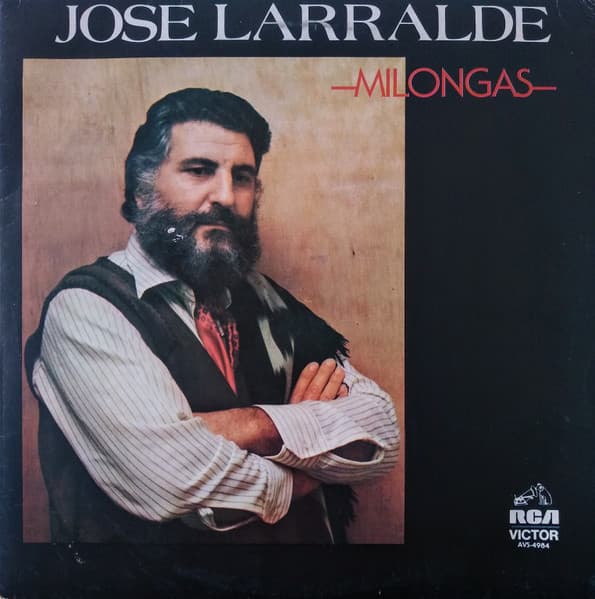 José Larralde — Milongas