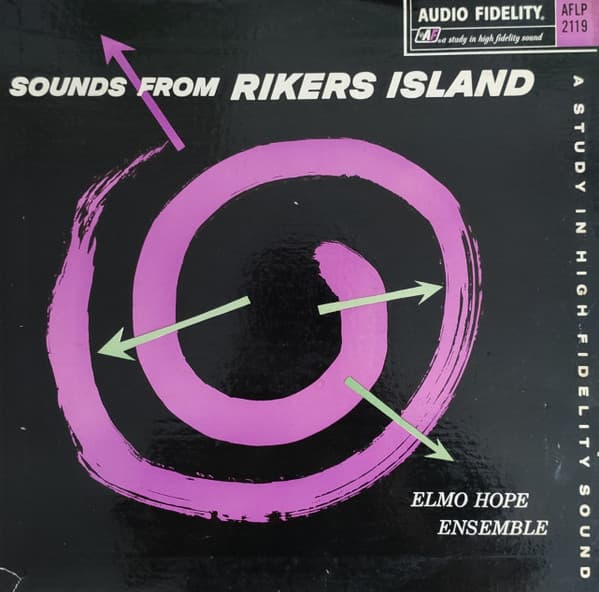 Elmo Hope Ensemble — Sounds From Rikers Island