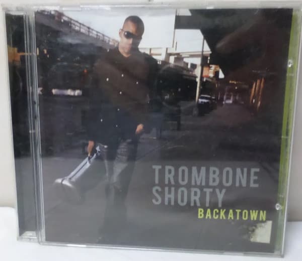 Trombone Shorty — Backatown
