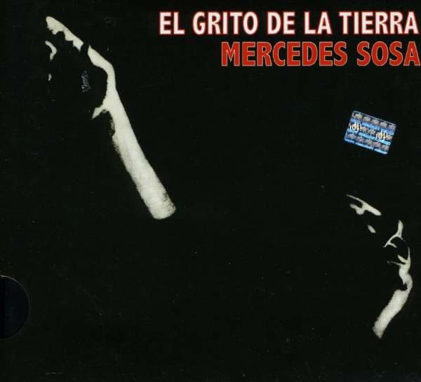 Mercedes Sosa — El Grito De La Tierra