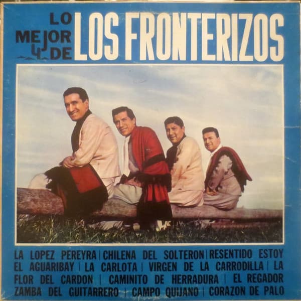 Los Fronterizos — Lo Mejor De Los Fronterizos