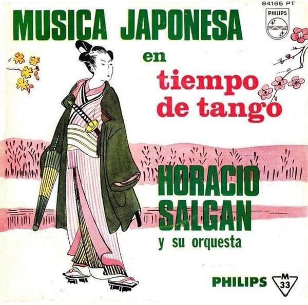 Horacio Salgán — Musica Japonesa En Tiempo De Tango