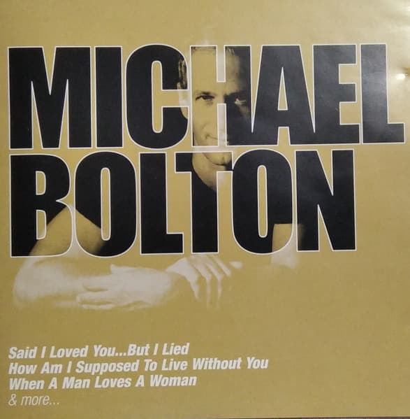 Michael Bolton — The Collection