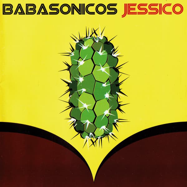 Babasonicos — Jessico