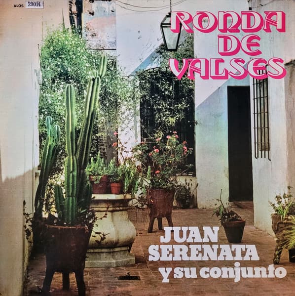 Juan Serenata Y Su Conjunto — Ronda De Valses