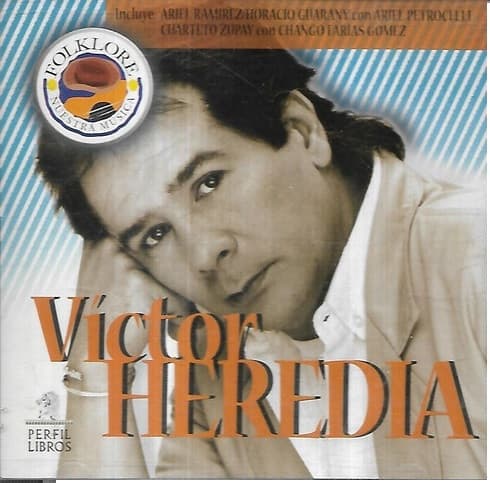 Víctor Heredia — Nuestra Música