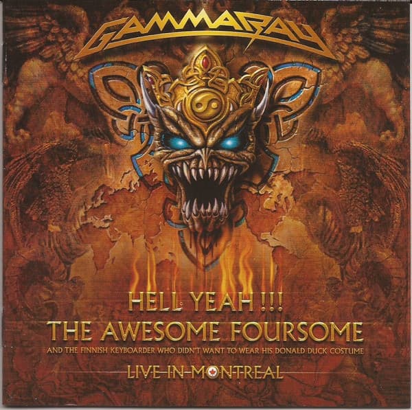 Gamma Ray — Hell Yeah!!! The Awesome Foursome - Live In Montreal