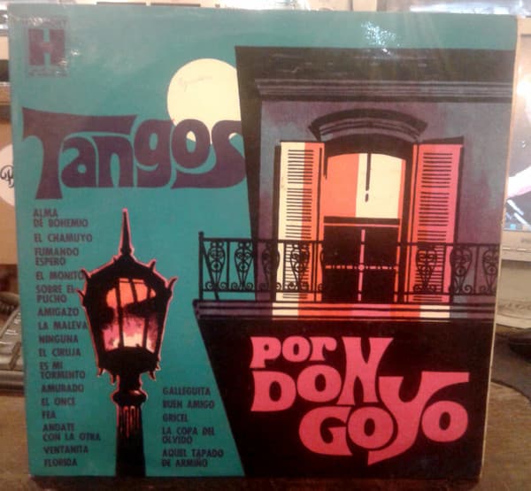 Don Goyo — Tangos Por Don Goyo
