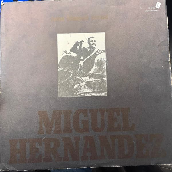 Joan Manuel Serrat — Miguel Hernandez