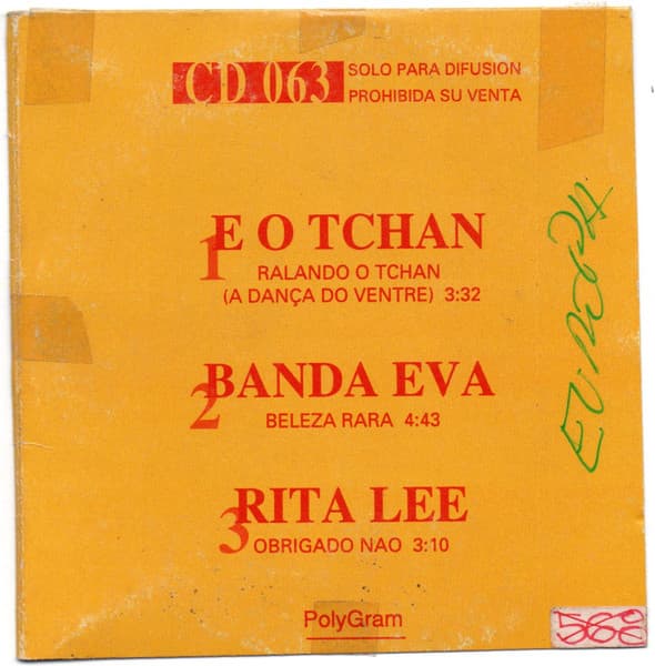 É O Tchan & Banda Eva & Rita Lee — Ralando O Tchan / Beleza Rara / Obrigado Nao