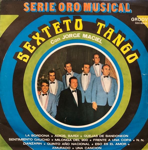 Sexteto Tango & Jorge Maciel — Quejas De Bandoneón