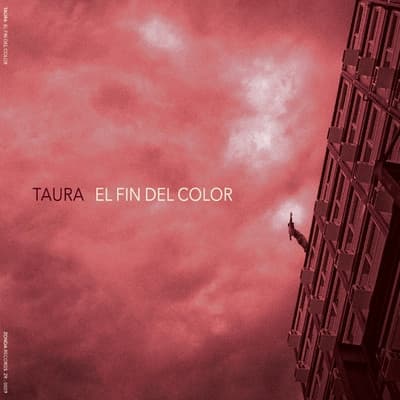 Taura — El Fin Del Color