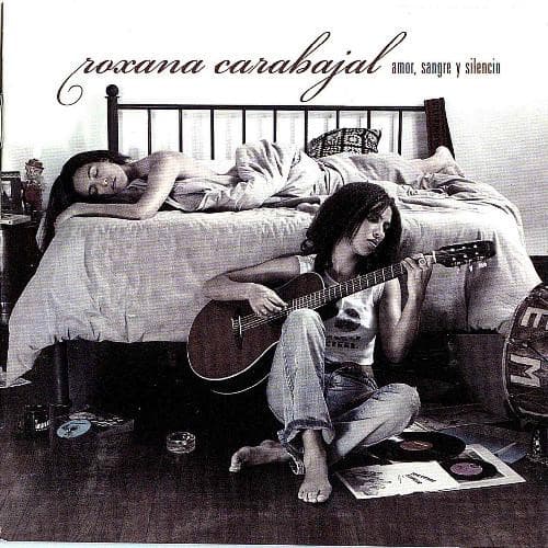 Roxana Carabajal — Amor, Sangre Y Silencio