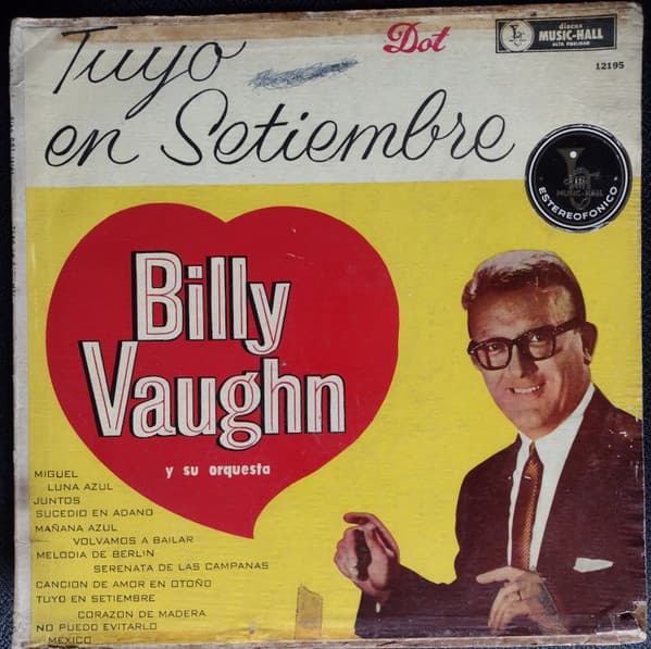 Billy Vaughn Y Su Orquesta — Tuyo En Setiembre