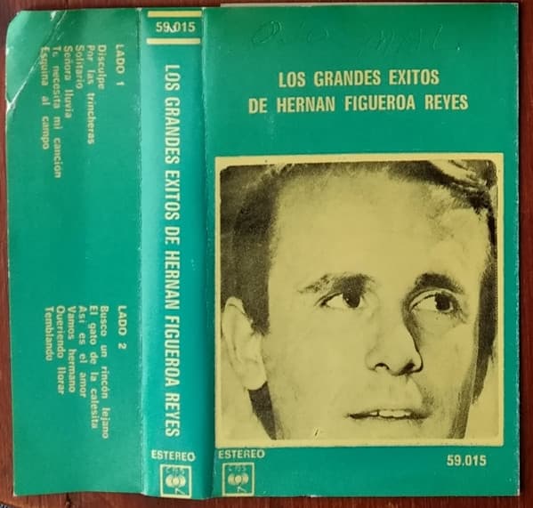 Hernan Figueroa Reyes — Los Grandes Éxitos De Hernan Figueroa Reyes
