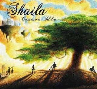 Shaila — Camino A Idilia