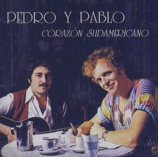 Pedro Y Pablo — Corazon Sudamericano