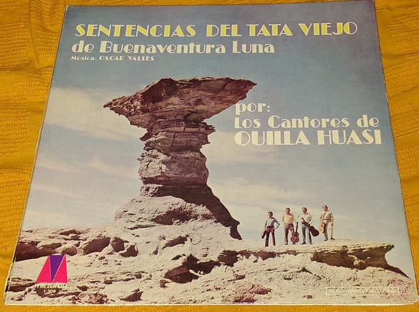 Los Cantores De Quilla Huasi — Sentencias Del Tata Viejo