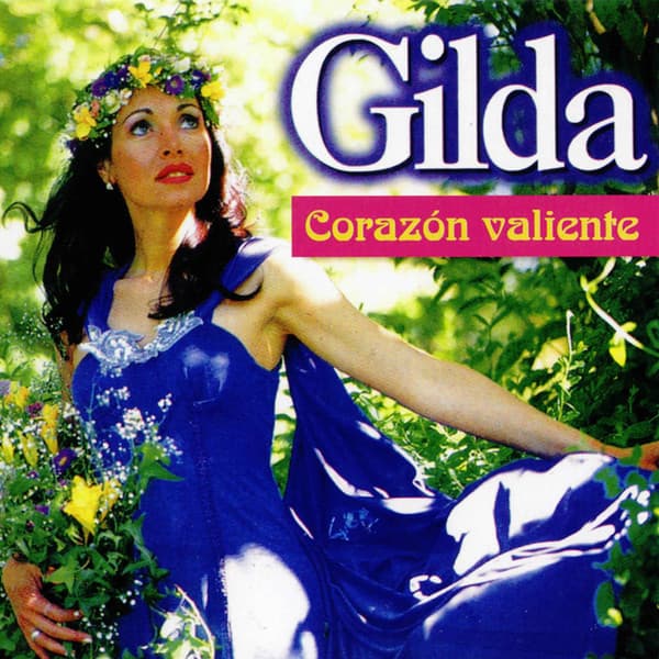 Gilda — Corazón Valiente