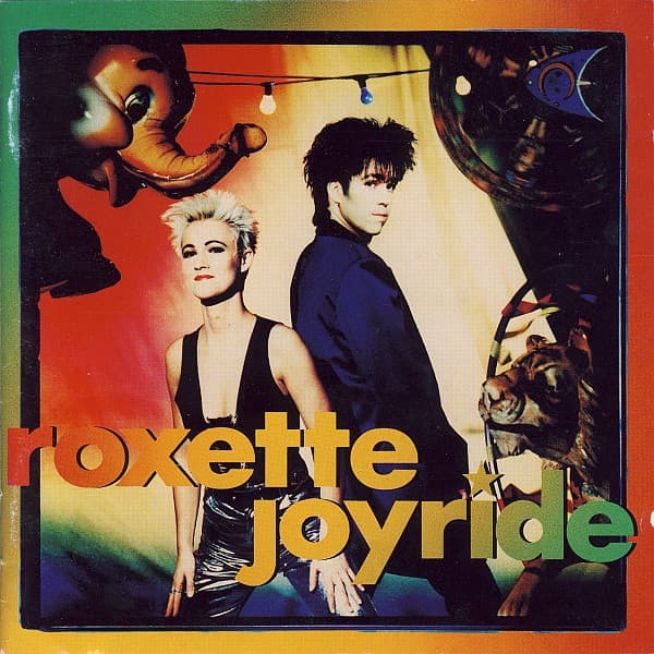 Roxette — Joyride