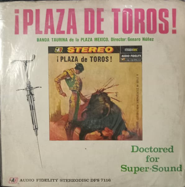 Banda Taurina — ¡Plaza De Toros! La Fiesta Brava