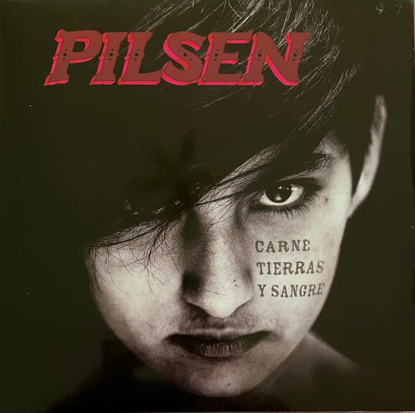 Pilsen — Carne Tierras Y Sangre