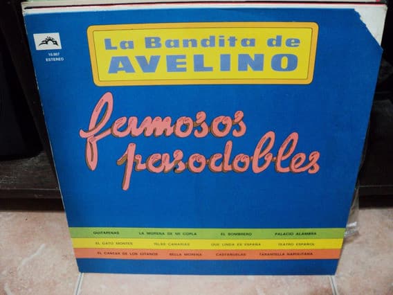 La Bandita De Avelino — Famosos Pasodobles