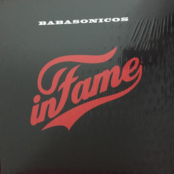 Babasonicos — Infame