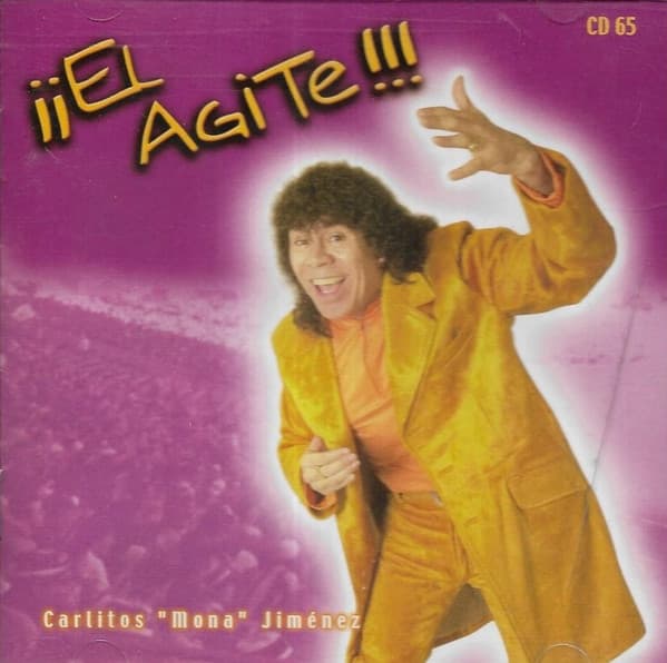 Carlitos "Mona" Jiménez — ¡¡El Agite!!