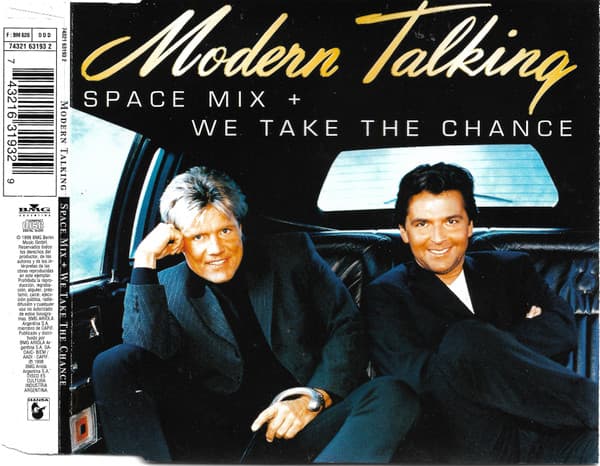 Modern Talking — Space Mix + We Take The Chance