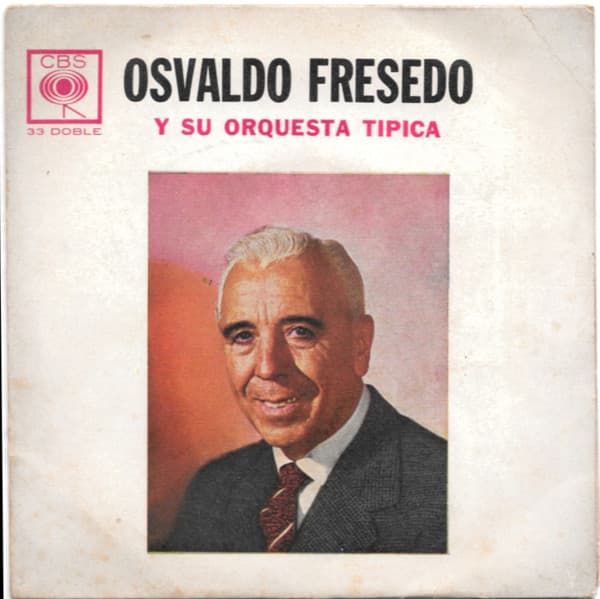 Osvaldo Fresedo Y Su Orquesta Típica — Arrabalero