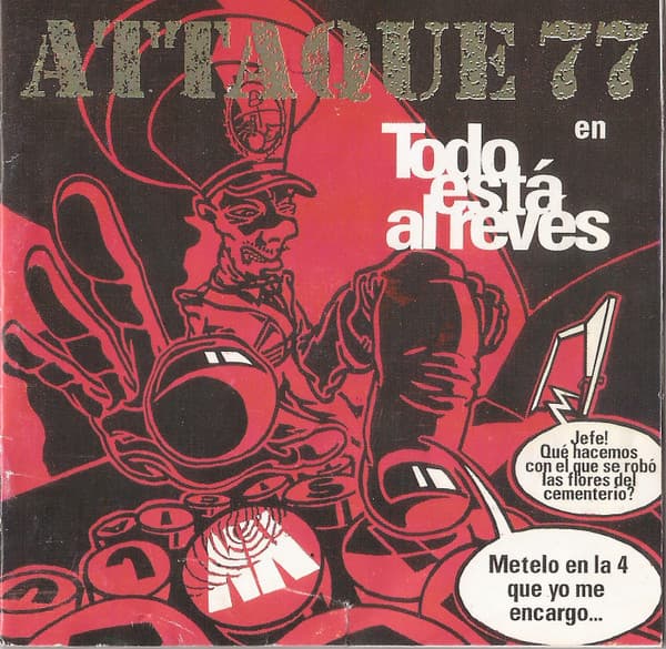 Attaque 77 — Todo Está Al Revés