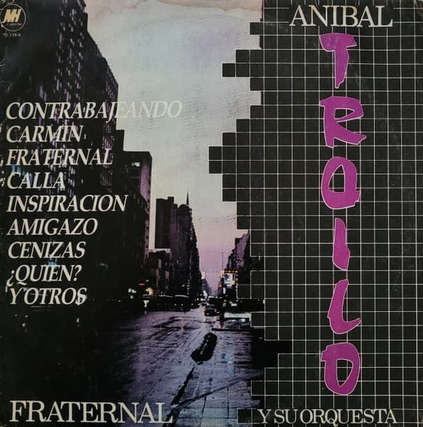 Aníbal Troilo Y Su Orquesta — Fraternal