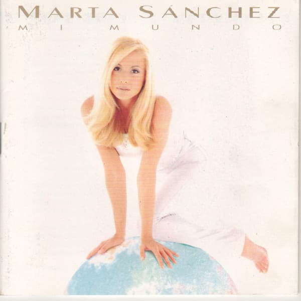 Marta Sánchez — Mi Mundo