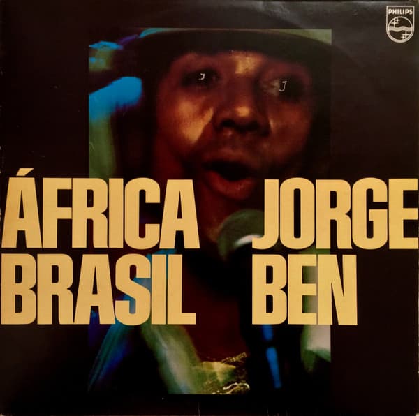 Jorge Ben — África Brasil