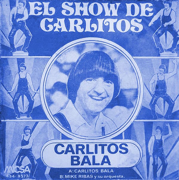 Carlitos Balá — El Show De Carlitos