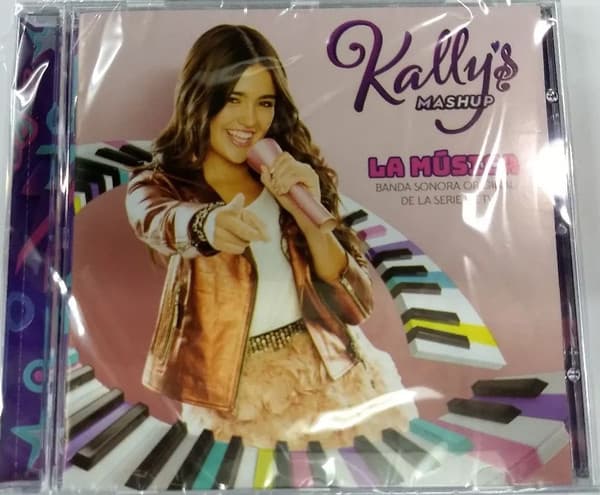 Various — Kally's Mashup - La Música (Banda Sonora Original De La Serie De Tv)